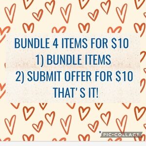 Bundle 4 Items For $10 (On Any Labeled Items)